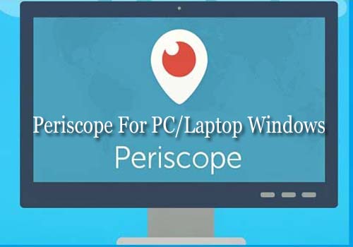 Periscope on PC