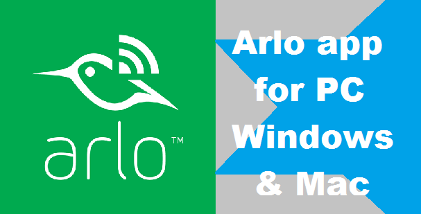 Arlo app for pc