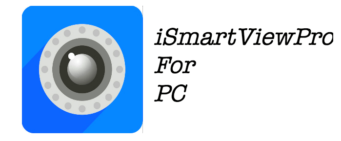 iSmartViewpro PC Windows 788.110 Mac Free Download