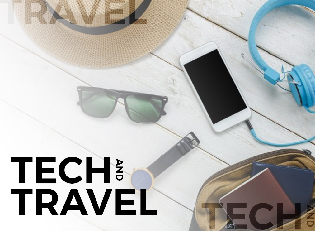 The Important Relationship of Tech and Travel
