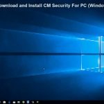 CM Security for PC