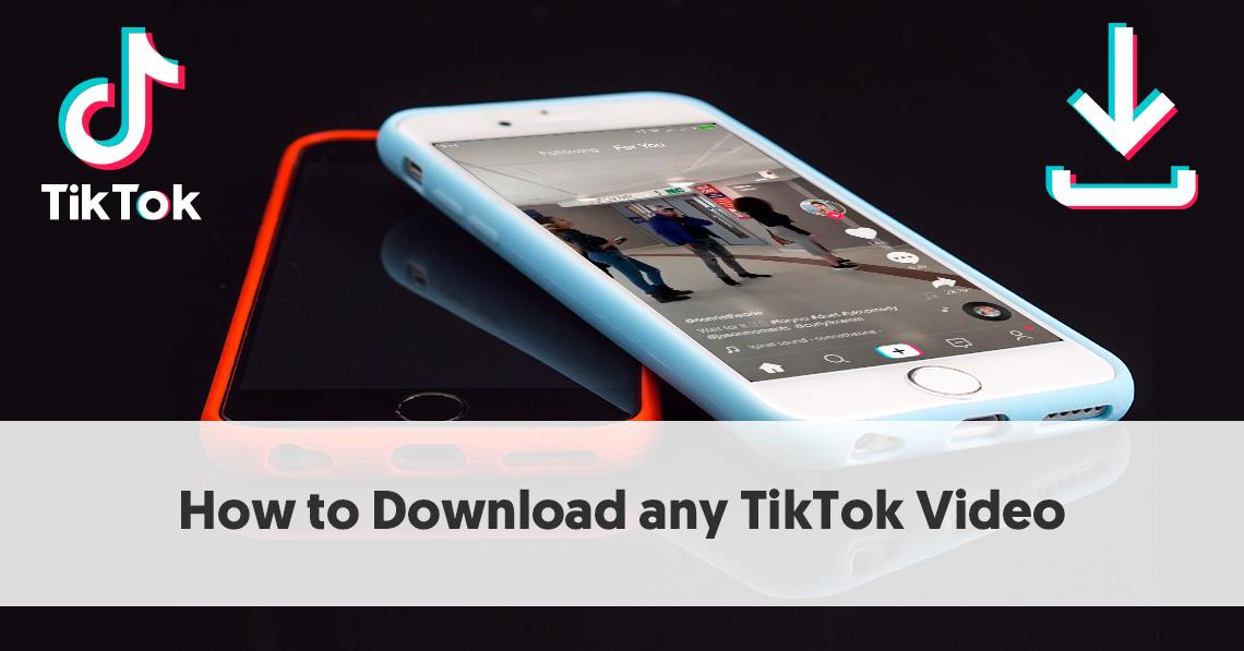 Now It's Easy, Simple, and Fast to Download Videos on TikTok for Free and Online: Learn How